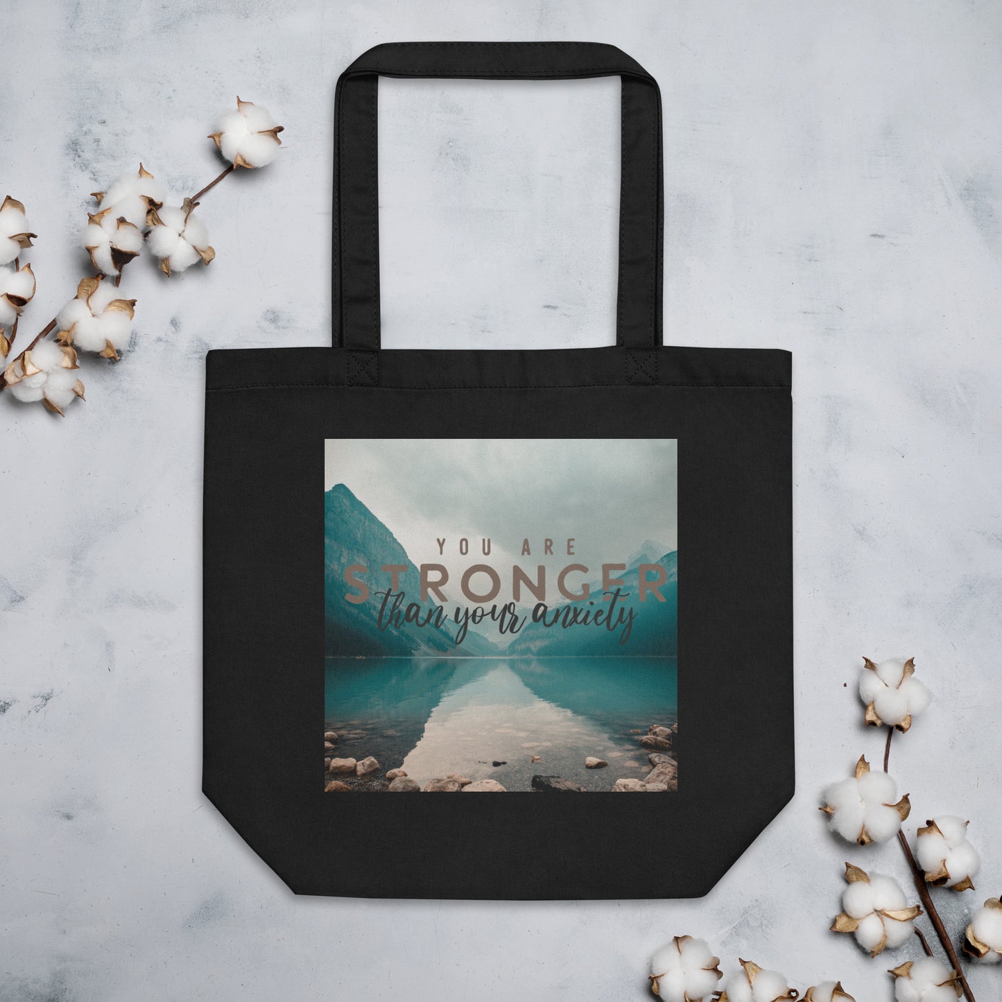 You are Stronger than your Anxiety - Eco Tote Bag