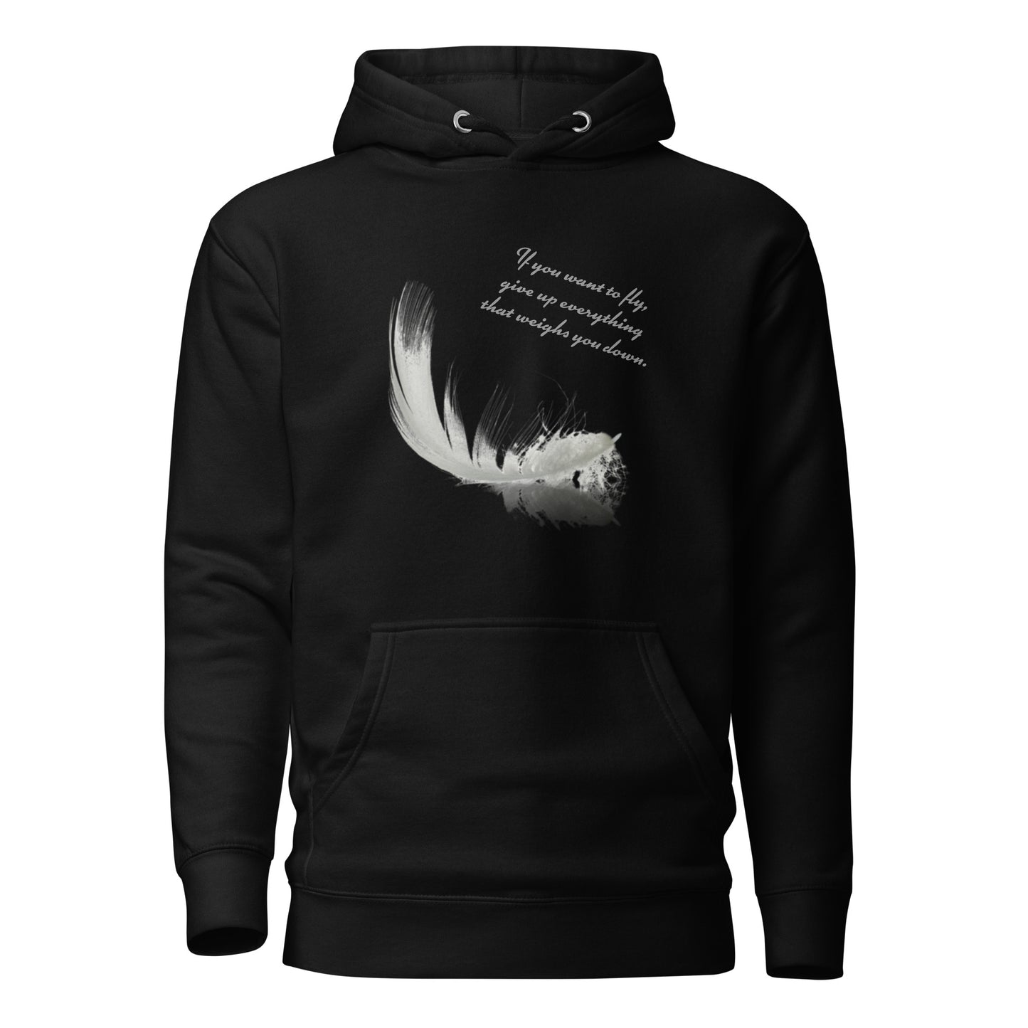 Feather Quote - Unisex Hoodie