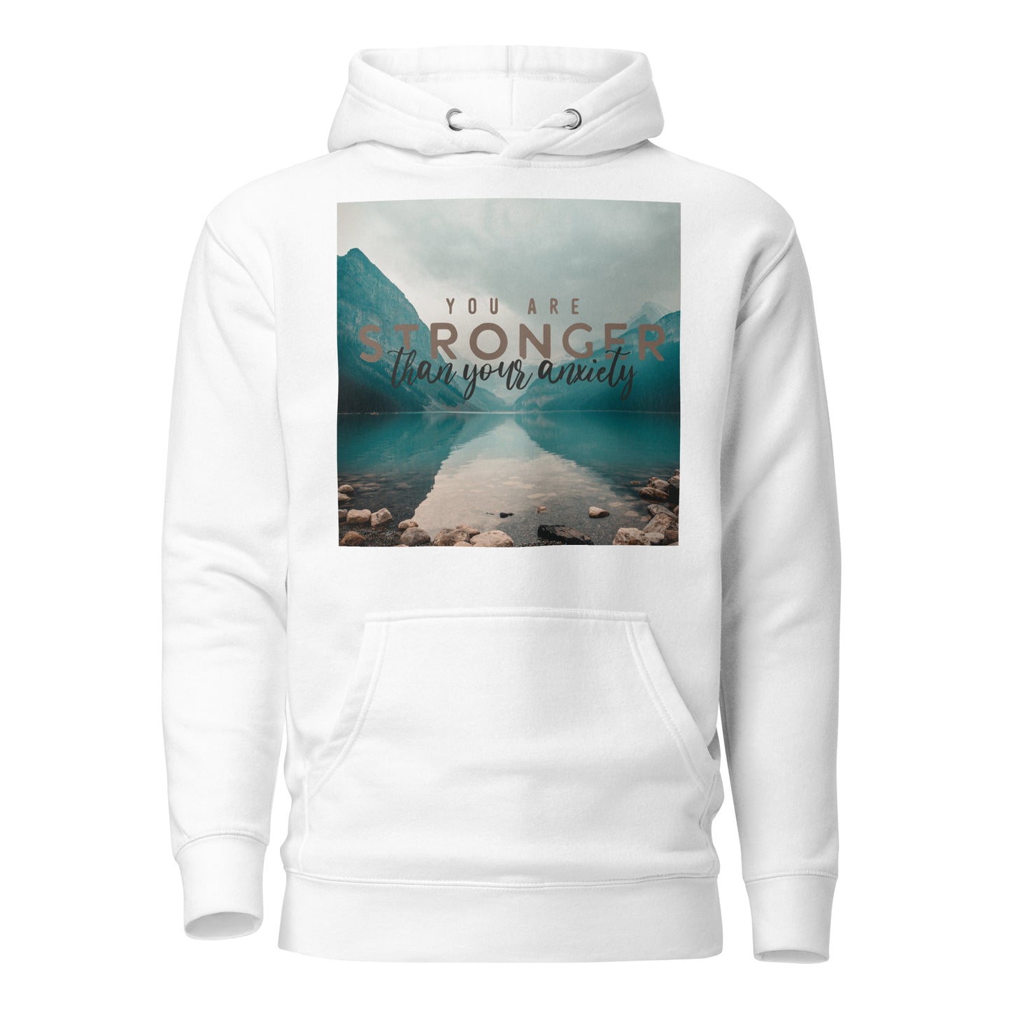 You are Stronger than your Anxiety - Unisex Hoodie